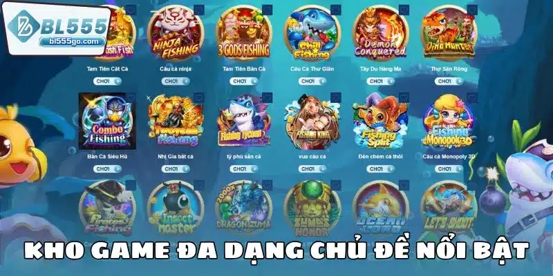 kho_game_ban_ca_bl555