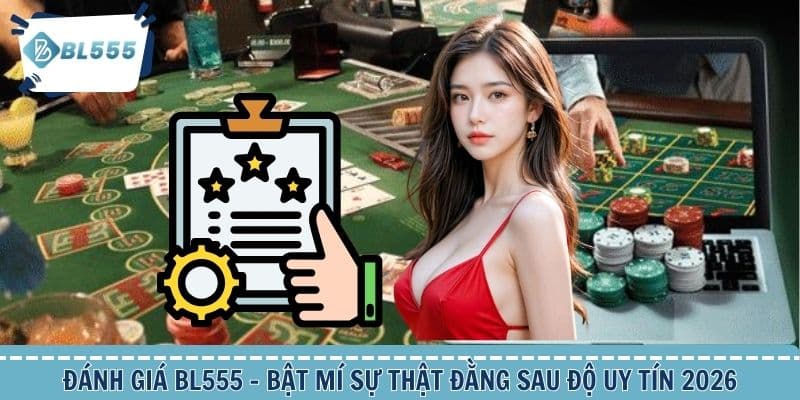Đánh giá BL555 2 danh-gia-bl555